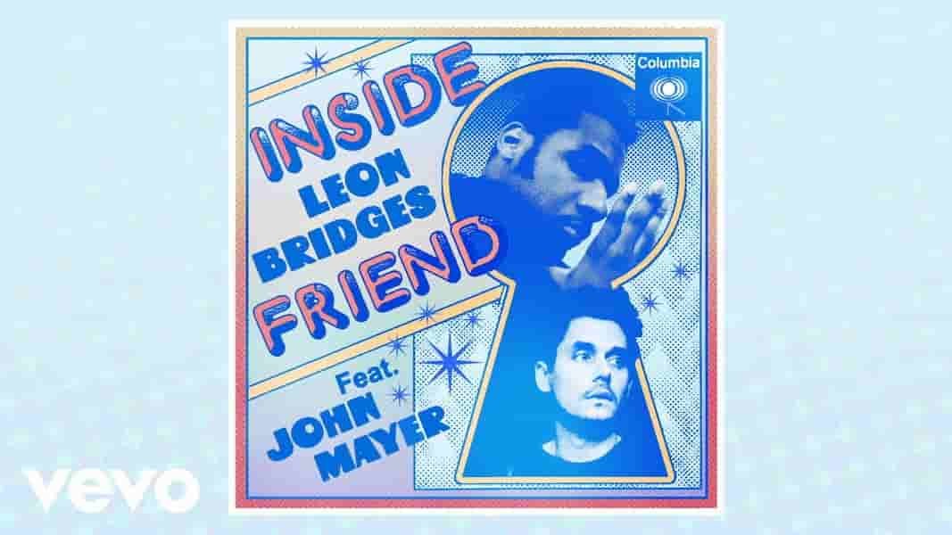 Leon Bridges 'Inside Friend'