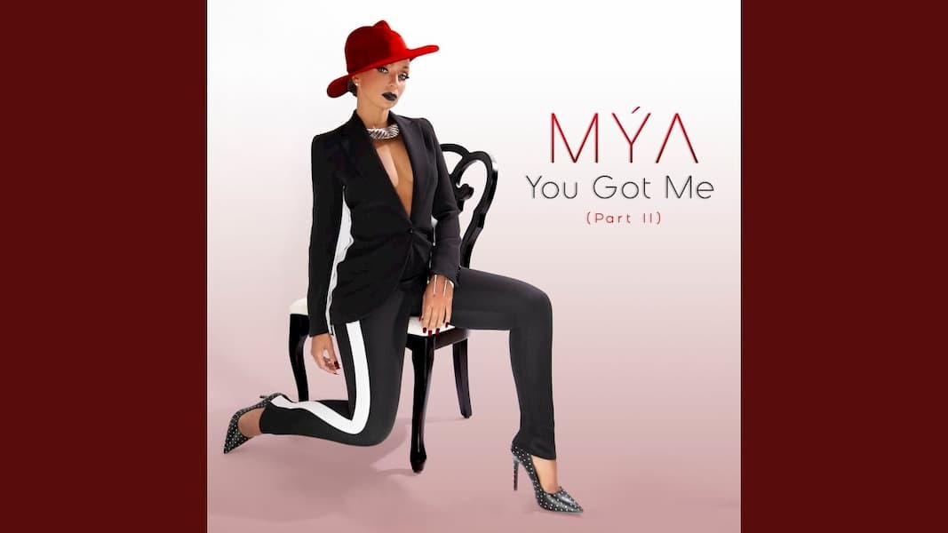 Mya 'You Got Me Part II'