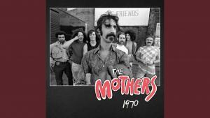 Frank Zappa, 'The Mothers 1970'
