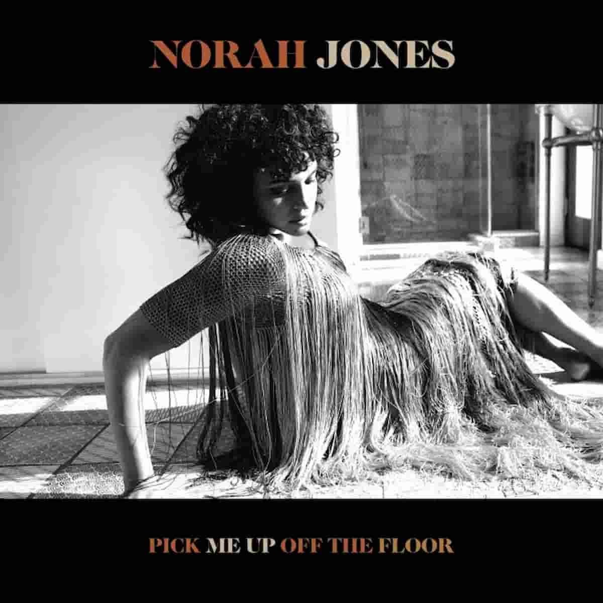 unos pocos Censo nacional Dramaturgo El nuevo disco de Norah Jones "Pick Me Up Off The Floor" - Música News