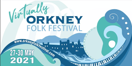 Virtually Orkney Folk Festival